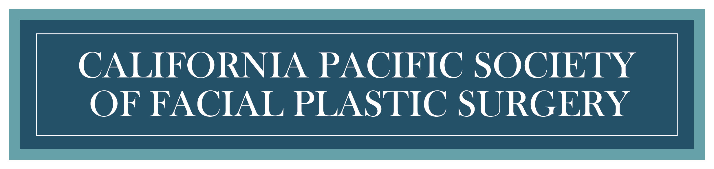 The California Pacific Society of Facial Plastic Surgery